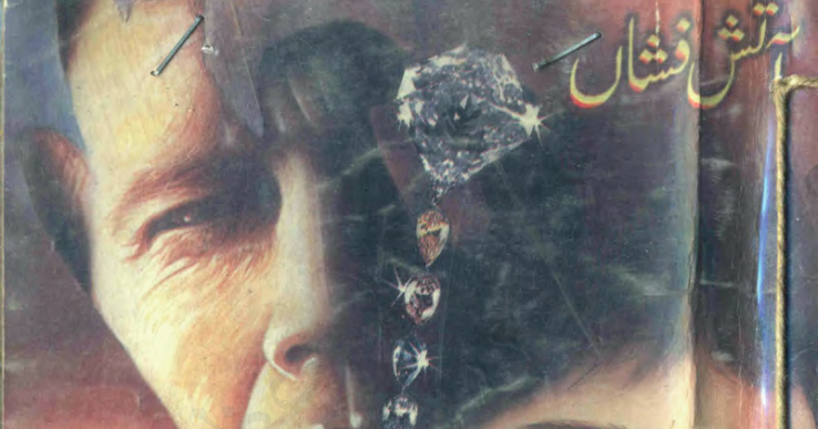 All Urdu PDF Novels Aatish Fishan By Iqbal Kazmi